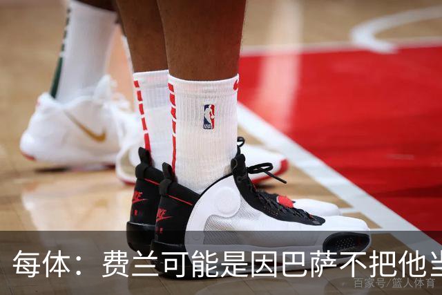 每体：费兰可能是因巴萨不把他当核心而离队